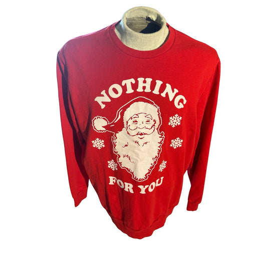 Celebrate Together Christmas Sweater XL Red Santa “Nothing For You” Funny 255