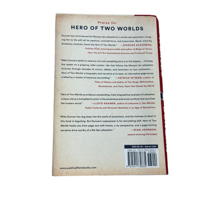 Hero of Two Worlds Mike Duncan 1st Edition 2021 HC Lafayette Biography History